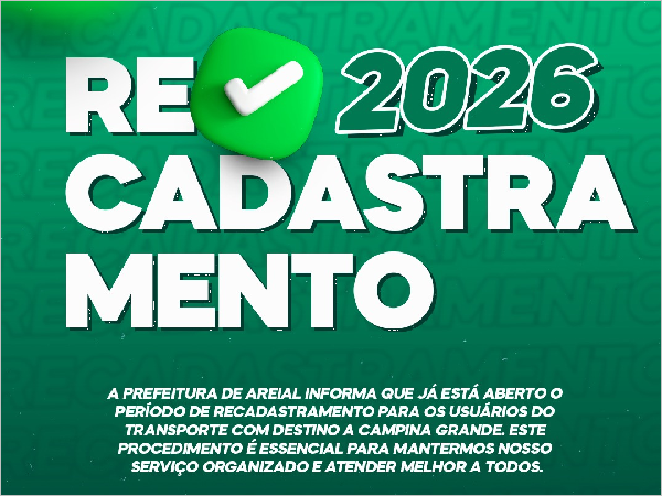 Prefeitura de Areial inicia recadastramento 2026 do Transporte dos Trabalhadores