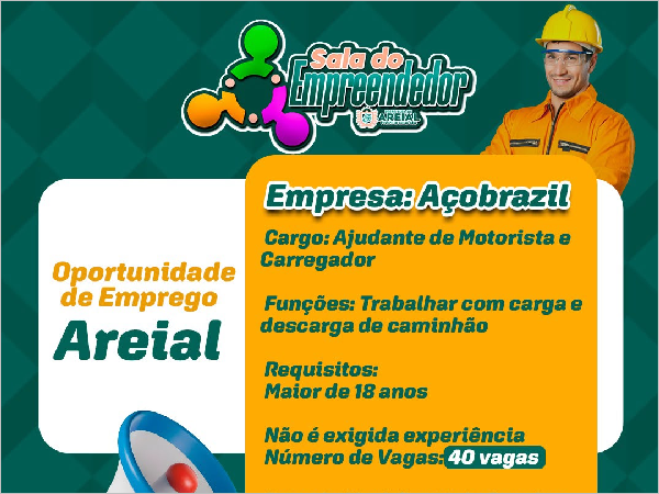 Sala do Empreendedor de Areial divulga 40 vagas de emprego para ajudante de motorista e carregador